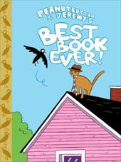 Peanutbutter & Jeremy's Best Book Ever! Peanutbutter & Jeremy's Best Book Ever!