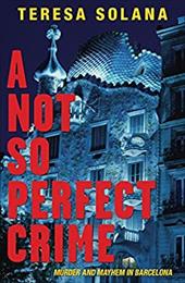 A Not So Perfect Crime A Not So Perfect Crime