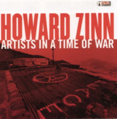 Artists in a Time of War - Howard Zinn