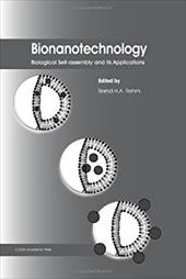 ISBN 9781908230164 product image for Bionanotechnology: Biological Self-Assembly and Its Applications | upcitemdb.com