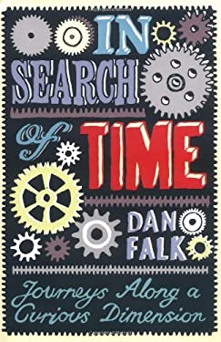 http://images.betterworldbooks.com/190/In-Search-of-Time-Falk-Dan-9781906367190.jpg