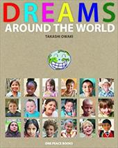 Dreams Around the World Dreams Around the World