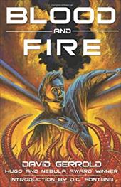 Blood and Fire Blood and Fire