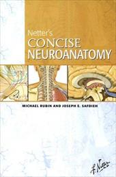 Netter's Concise Neuroanatomy Netter's Concise Neuroanatomy