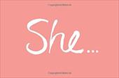 She... She...