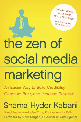 The Zen of Social Media Marketing