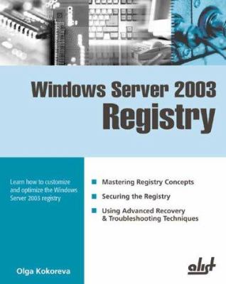 Windows Server 2003 Registry Olga Kokoreva