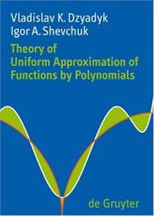 ISBN 9783110201475 product image for Theory of Uniform Approximation of Functions by Polynomials | upcitemdb.com