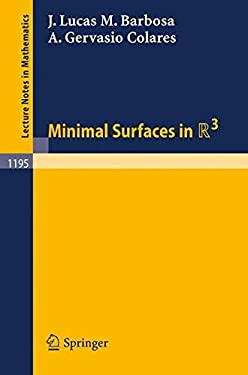 Minimal Surfaces in R3 A.Gervasio Colares, J.Lucas M. Barbosa