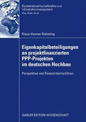 ISBN 9783834916013 product image for Eigenkapitalbeteiligungen an Projektfinanzierten PPP-Projekten Im Deutschen Hoch | upcitemdb.com