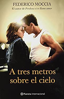 tres metros sobre el cielo book