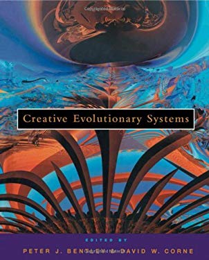 Creative Evolutionary Systems David W. Corne, Peter J. Bentley