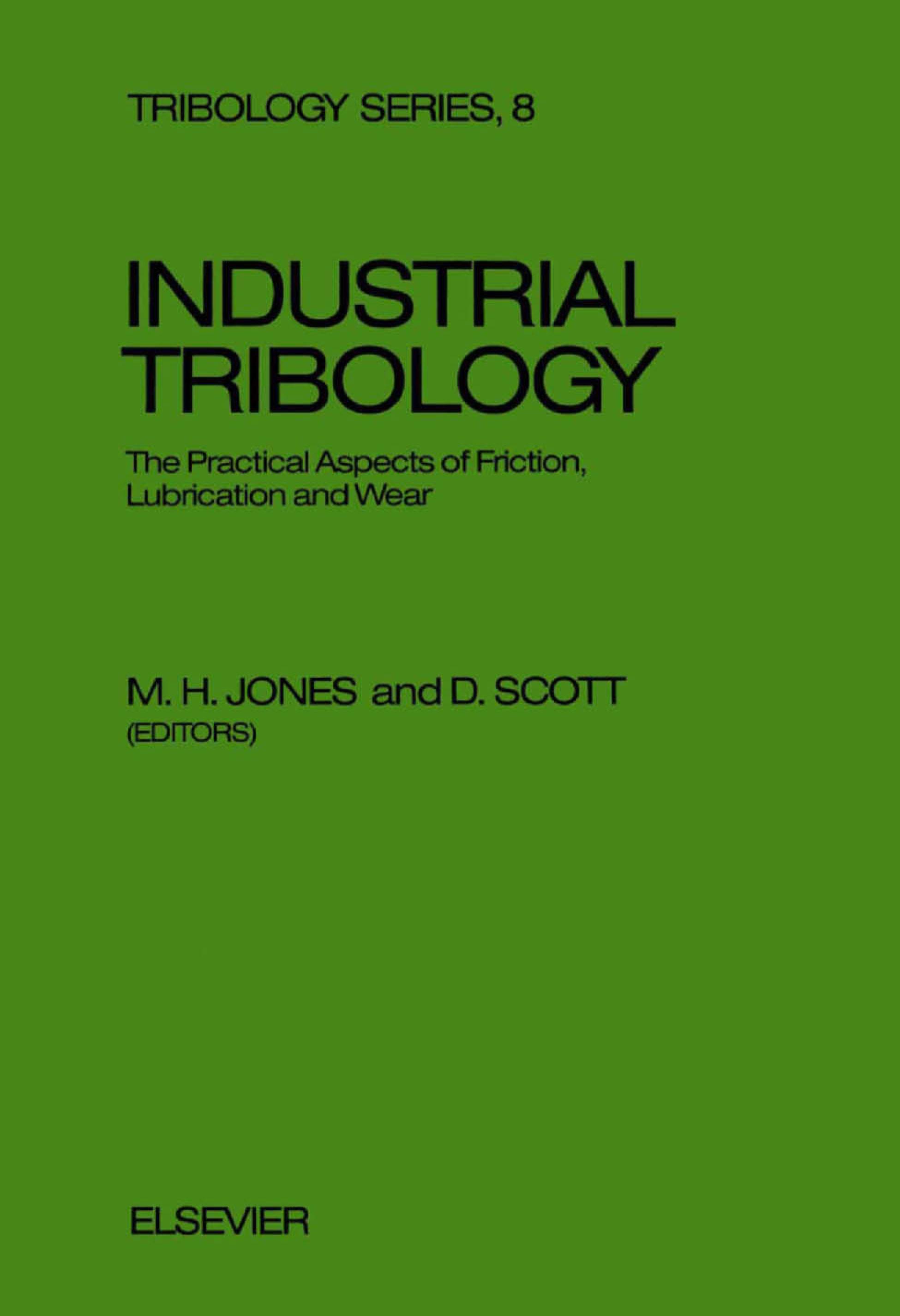 Industrial Tribology Tribosystems Wear and Surface Engineering
