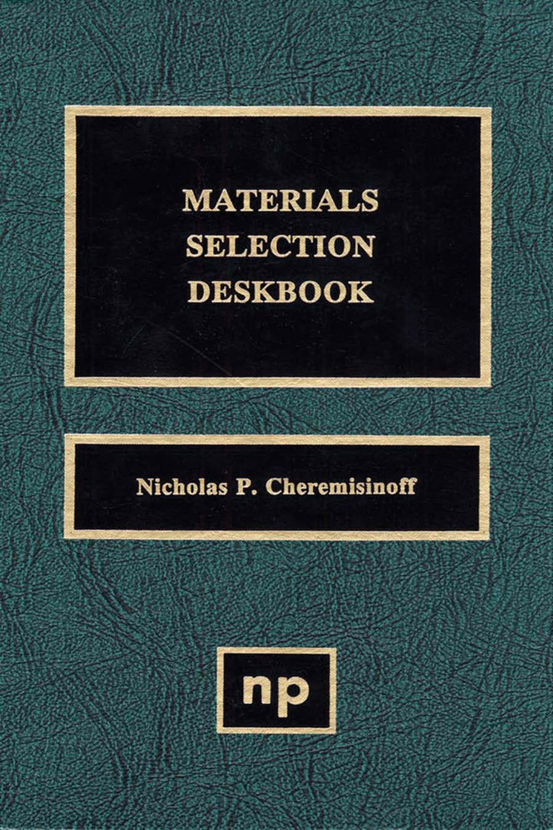 Materials Selection Deskbook