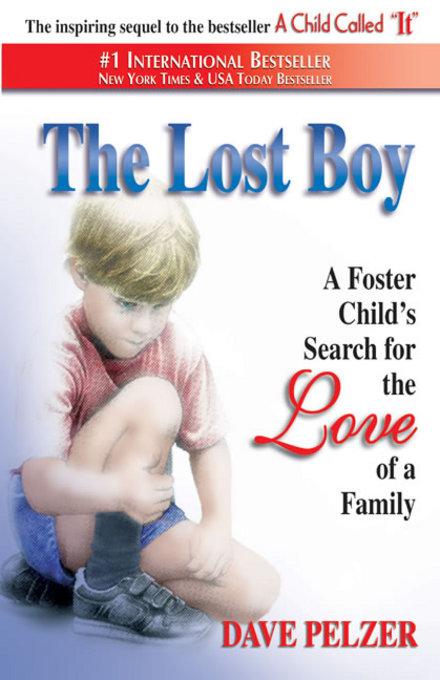 The Lost Boy: Summary and book reviews of The Lost Boy by Dave Pelzer