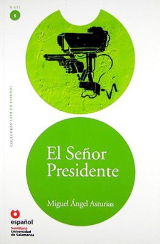 EL SENOR PRESIDENTE el senor presidente: