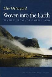 Woven Into the Earth Woven Into the Earth