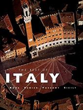 The Best of Italy: Rome, Venice, Tuscany, Sicily The Best of Italy: Rome, Venice, Tuscany, Sicily