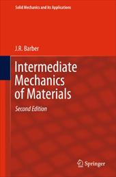 Intermediate Mechanics of Materials Intermediate Mechanics of Materials