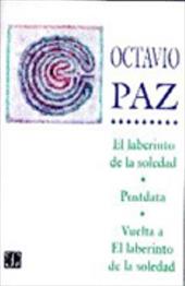 El Laberinto de La Soledad: Posdata, Vuelta Al Laberinto de La Soledad