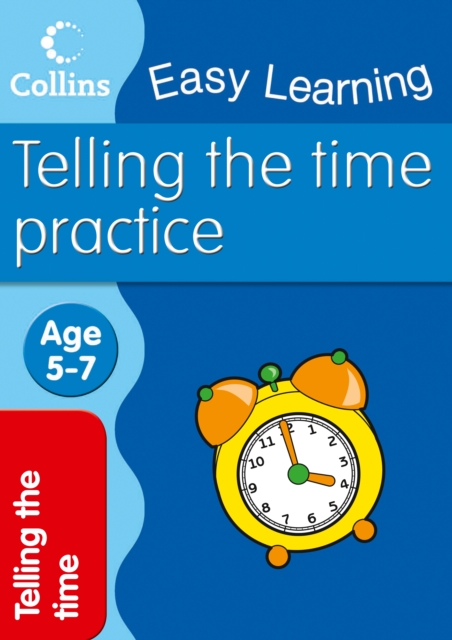 Easy Learning: Telling Time Ages 5-7
