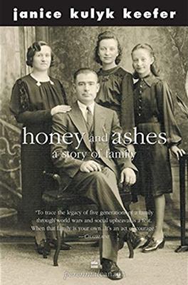 Honey and Ashes: A Story of Family