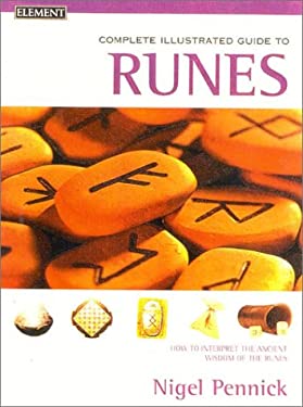 Runes: Complete Illustrated Guide