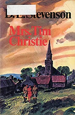 Mrs. Tim Christie by D. E. Stevenson