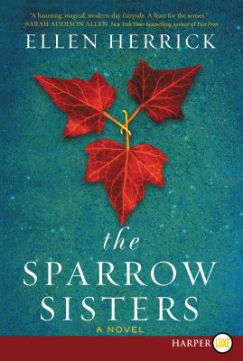 ISBN 9780062416964 product image for The Sparrow Sisters by Ellen Herrick (Paperback) | upcitemdb.com