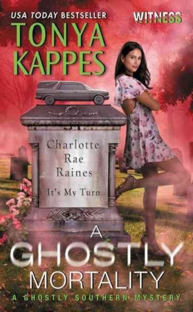 A Ghostly Mortality: A Ghostly Southern Mystery (Ghostly Southern Mysteries)