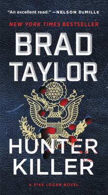 ISBN 9780062886033 product image for Hunter Killer: A Pike Logan Novel by Brad Taylor (Mass Market Paperbound) | upcitemdb.com