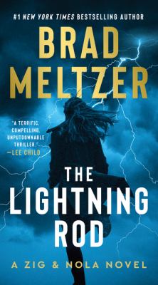 ISBN 9780062892416 product image for The Lightning Rod: A Zig and Nola Novel by Brad Meltzer (Mass Market Paperbound) | upcitemdb.com