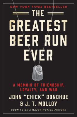 ISBN 9780062995469 product image for The Greatest Beer Run Ever: A Memoir of Friendship, Loyalty, and War by John (Ch | upcitemdb.com