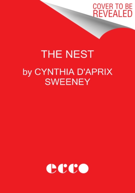 ISBN 9780063076853 product image for The Nest by Cynthia D'Aprix Sweeney (Mass Market Paperbound) | upcitemdb.com