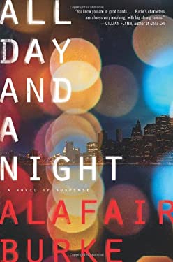 All Day and a Night: A Novel of Suspense (Ellie Hatcher)