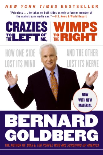 ISBN 9780061252587 product image for Crazies to the Left of Me, Wimps to the Right: How One Side Lost Its  | upcitemdb.com