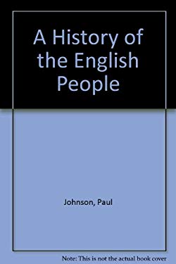A History of the English People - Johnson, Paul