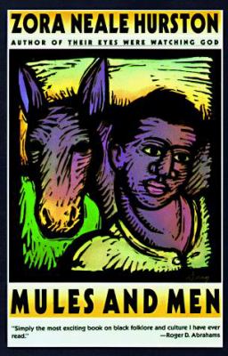Mules and Men by Zora Neale Hurston - Zora Neale Hurston