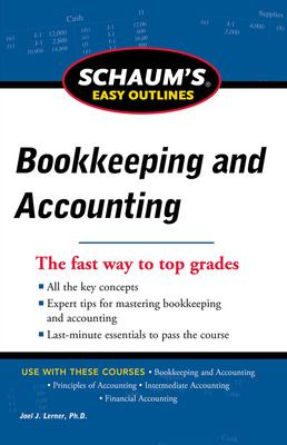 ISBN 9780071779753 product image for Schaum's Easy Outline of Bookkeeping and Accounting, Revised Edition by Joel J.  | upcitemdb.com
