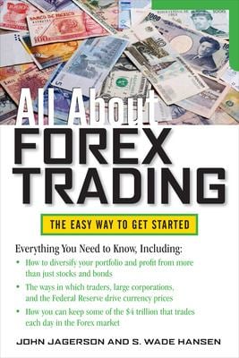All about forex trading john jagerson