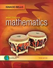Basic College Mathematics: A Real-World Approach - Bello, Ignacio