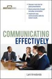 Communicating Effectively - Arredondo, Lani / Formisano, Roger A. / Arredondo Lani