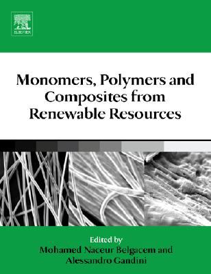 ISBN 9780080453163 product image for Monomers, Polymers and Composites from Renewable Resources | upcitemdb.com
