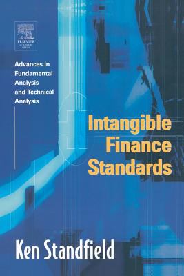 ISBN 9780126635539 product image for Intangible Finance Standards: Advances in Fundamental Analysis & Technical Analy | upcitemdb.com