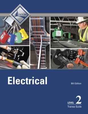 ISBN 9780134738215 product image for Electrical Trainee Guide, Level 2 by Nccer (Paperback) | upcitemdb.com