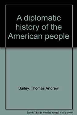 A Diplomatic History of the American People