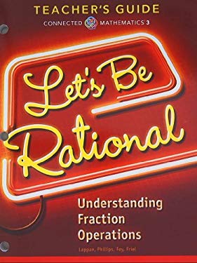 Connected mathematics 3, Teacher's Guide, Let's Be Rational, Understanding Fraction Operations