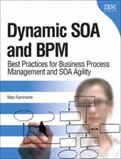 ISBN 9780137018918 product image for Dynamic SOA and BPM: Best Practices for Business Process Management and SOA Agil | upcitemdb.com