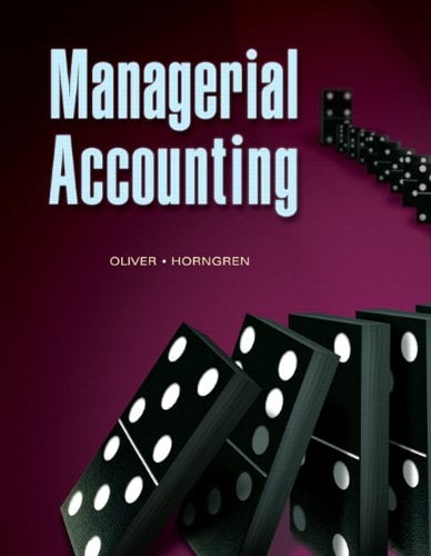 Managerial Accounting by M. Suzanne, Horngren, Charles T. Oliver
