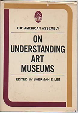 On Understanding Art Museums